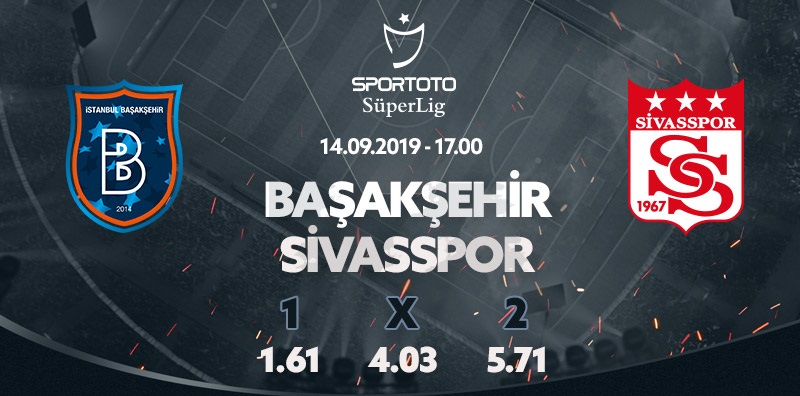 Başakşehir Sivasspor maçı canlı bahis