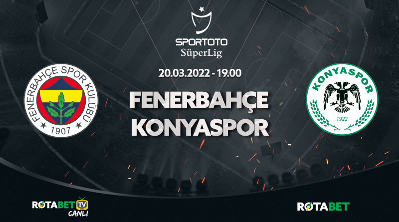 Fenerbahce-Konyaspor maçı canlı maç