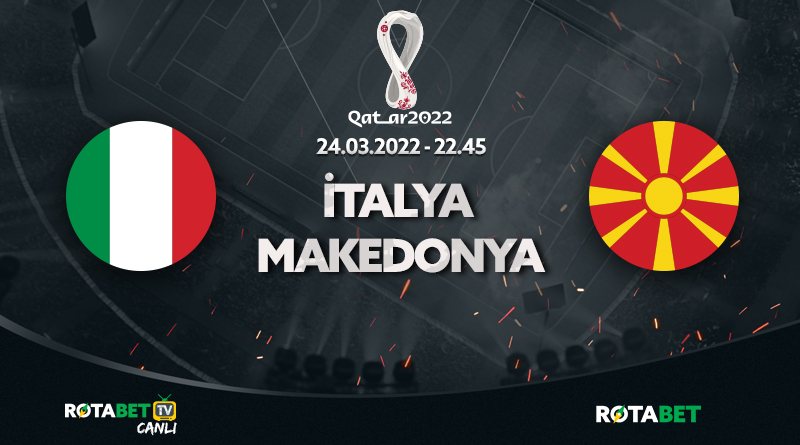 italya-makedonya maçı canlı bahis