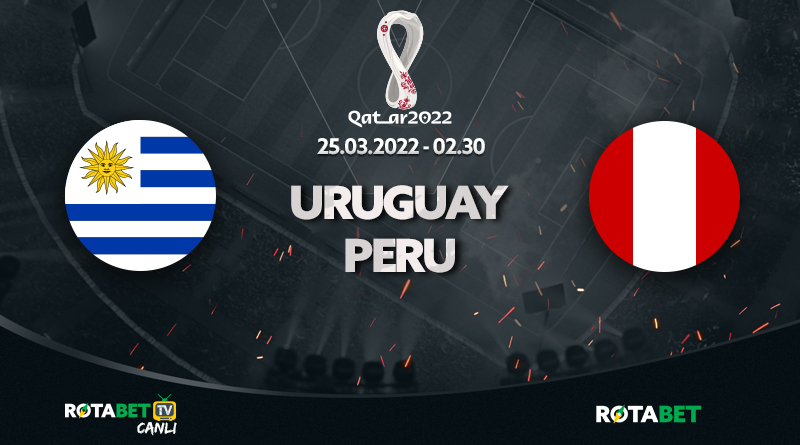 uruguay-peru maçı canlı bahis